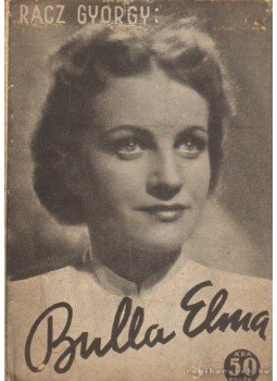 Rácz György - Bulla Elma Rácz György - Bulla Elma, 0 antikvár könyv
