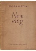 Simon István - Nem elég