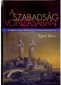 Balas, Egon - A szabadság vonzásában