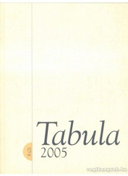 Fejős Zoltán - Tabula 2005 8 Fejős Zoltán - Tabula 2005 8, 2005 antikvár könyv