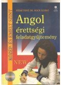 Némethné Dr. Hock Ildikó - Angol érettségi feladatgyűjtemény