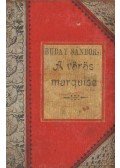 Buday Sándorné - A vörös marquise