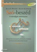 Garner, Alan,Allan Pease - Szó-beszéd