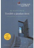 Peck, M. Scott dr. - Tovább a járatlan úton