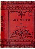 Ohnet, Georges - Lise Fleuron I-II. (egy kötetben)