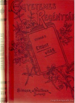 Sir Arthur Conan Doyle - Eltünt világ Sir Arthur Conan Doyle - Eltünt világ, Budapest 1914 antikvár könyv