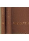 Mikszáth Kálmán - Nagyobb elbeszélések I-II.