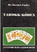 Dr. Kovács Endre - Tarokk-kódex