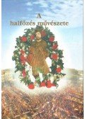 Tóth Erika Katalin - A halfőzés művészete