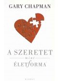 Gary Chapman - A szeretet mint életforma