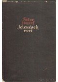 Fodor József - Jelenések évei