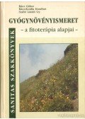 Dr. Szabó László Gy.,Rácz-Kotilla Erzsébet Dr.,Rácz Gábor Dr. - Gyógynövényismeret