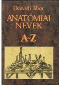Donáth Tibor - Anatómiai nevek