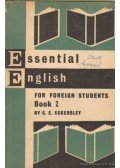 ECKERSLEY, C.E. - Essential English for Foreign Students Book 2