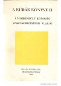 Ferencsik István - Kúrák könyve II.
