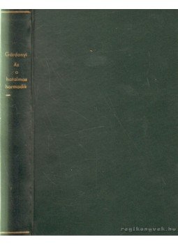 Gárdonyi Géza - Az a hatalmas harmadik Gárdonyi Géza - Az a hatalmas harmadik, Budapest 1903 antikvár könyv