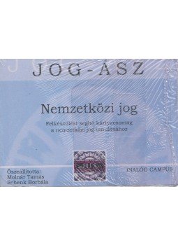 Molnár Tamás, Schenk Borbála - Jog-Ász kártyák: Nemzetközi jog Molnár Tamás, Schenk Borbála - Jog-Ász kártyák: Nemzetközi jog, 2009 antikvár könyv
