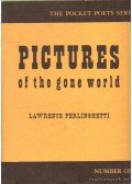 Ferlinghetti, Lawrence - Pictures of the Gone World