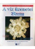 Emoto, Masaru - A víz üzenetei