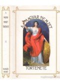 Schönherr Gyula - A magyar nemzet története VI.