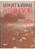 Györkei Jenő,Horváth Miklós - Szovjet katonai intervenció 1956