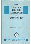 Boericke, W.,Dewey, W. A. - The Twelve Tissue Remedies of Schussler