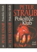 STRAUB,PETER - Pokoltűz Klub I-II.