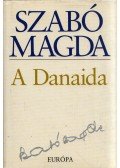 Szabó Magda - A Danaida