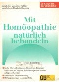 Pahlow, Mannfried,Buchtala, Elisabeth - Mit Homöopathie natürlich behandeln