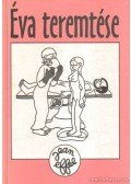 Effel, Jean - Éva teremtése