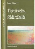 Lóczy Dénes - Tájértékelés, földértékelés