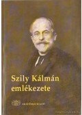 Gazda István - Szily Kálmán emlékezete (1938-1924)