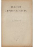 Marót Károly - Fejezetek a Homeros-kérdéshez