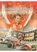 Simon István - Száguldó cirkusz 2007-2008