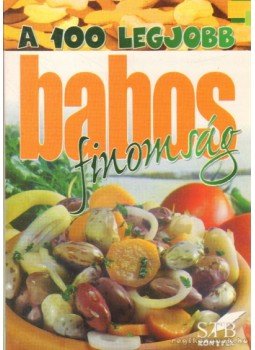 Lurz Gerda - A 100 legjobb babos finomság Lurz Gerda - A 100 legjobb babos finomság, 1999 antikvár könyv