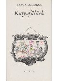 Varga Domokos - Kutyafülűek