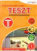 Ipolyi-Keller Imre - A járművezetői vizsga TESZT-kérdéseinek gyűjteménye