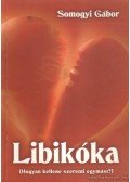 Somogyi Gábor - Libikóka