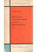 Nemes Károly - Realizmus és kísérletezés a filmművészetben