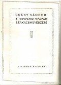 Csáky Sándor - A huszadik század szakácsművészete I-III.