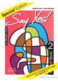Scott, J.,MITCHELL, H.Q. - Say Yes! 2 Student's Book