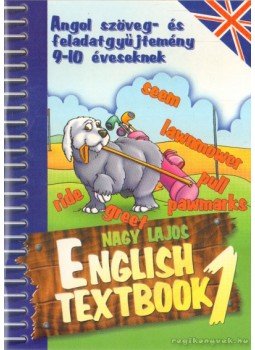 Nagy Lajos - English Textbook 1 Nagy Lajos - English Textbook 1, 0 antikvár könyv
