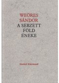Weöres Sándor - A sebzett föld éneke