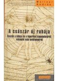 Müllner András - A császár új ruhája