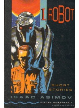 Isaac Asimov - I, Robot Isaac Asimov - I, Robot, 1997 antikvár könyv