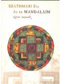 Szathmári Éva - Az én mandaláim