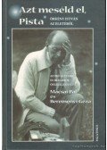 Bereményi Géza, Mácsai Pál,Örkény István - Azt meséld el, Pista!