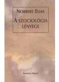 Elias, Norbert - A szociológia lényege