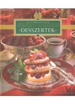 Lenkei Júlia - Desszertek Lenkei Júlia - Desszertek, Budapest 1999 antikvár könyv
