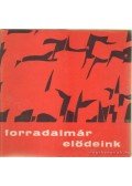 Bakó Ágnes - Forradalmár elődeink